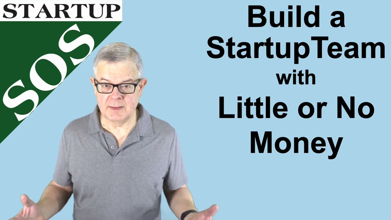 How to Build a start team with no money for salaries