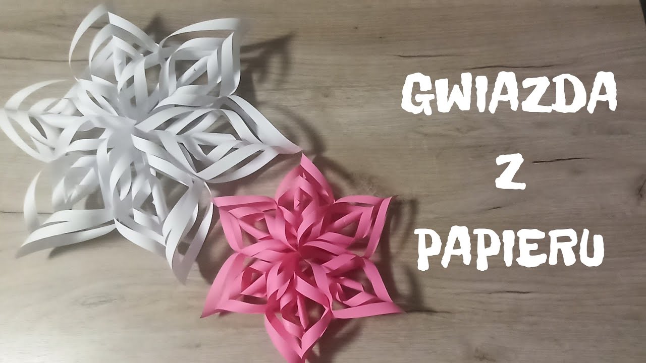 Gwiazda z papieru | Jak zrobić ? | Paper star | How to make ? | Zrób to sam