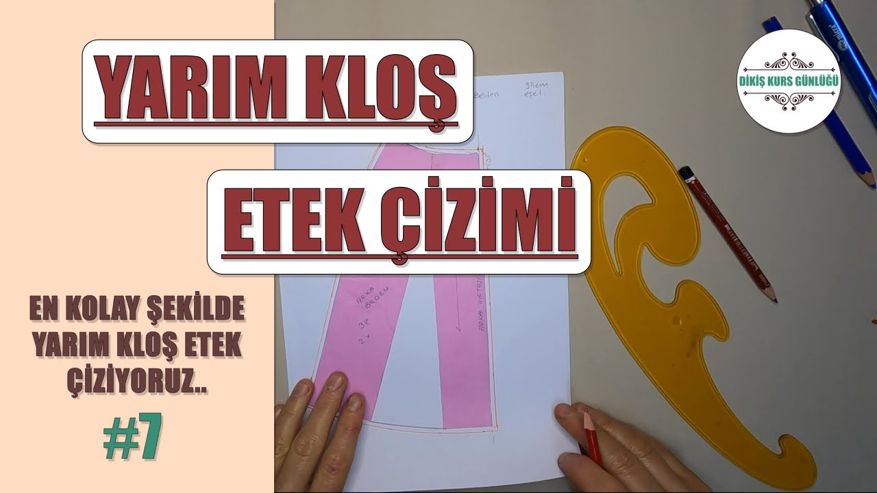 YARIM KLOŞ ETEK Çizimi [7]