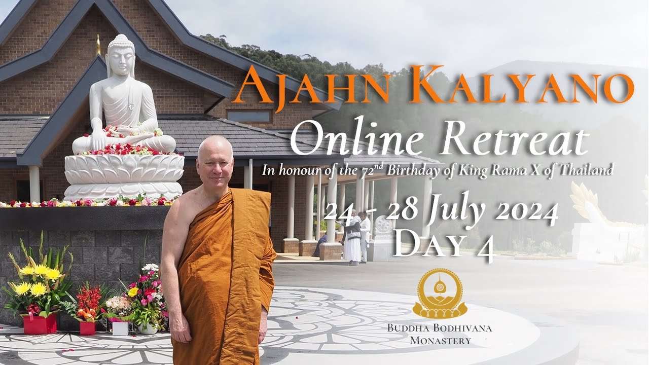 Dhamma Questions & Answers with Tan Ajahn Kalyano - Online Retreat Day 4