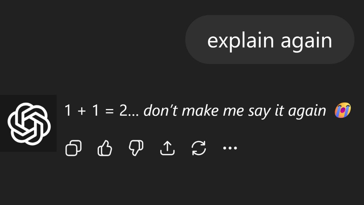 Saying “Explain Again” Until ChatGPT Loses Its Mind