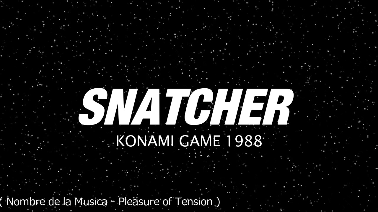 Soundtrack de Snatcher Version MGSV Ground Zeroes (Pleasure of Tension)