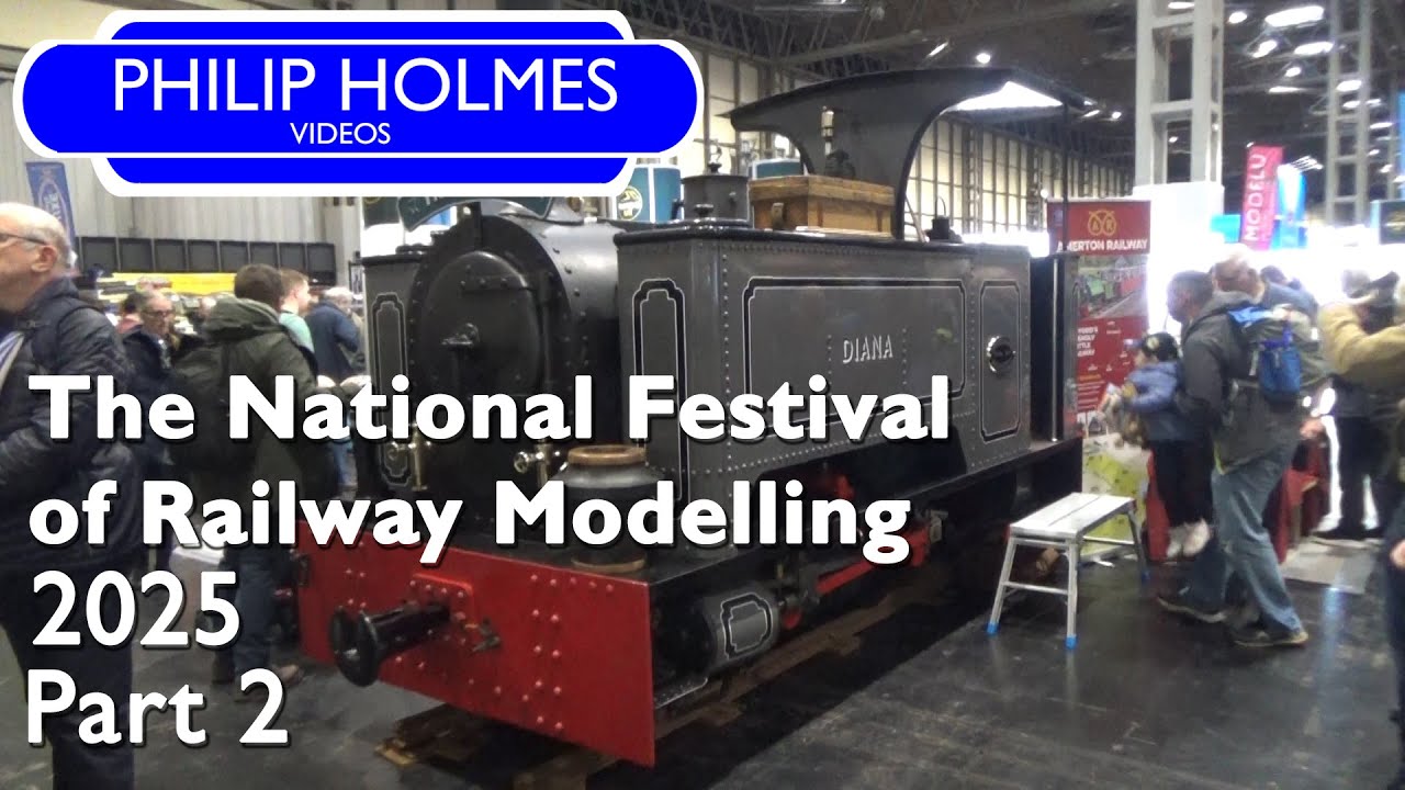 The National Festival of Railway Modelling 2025 Part 2