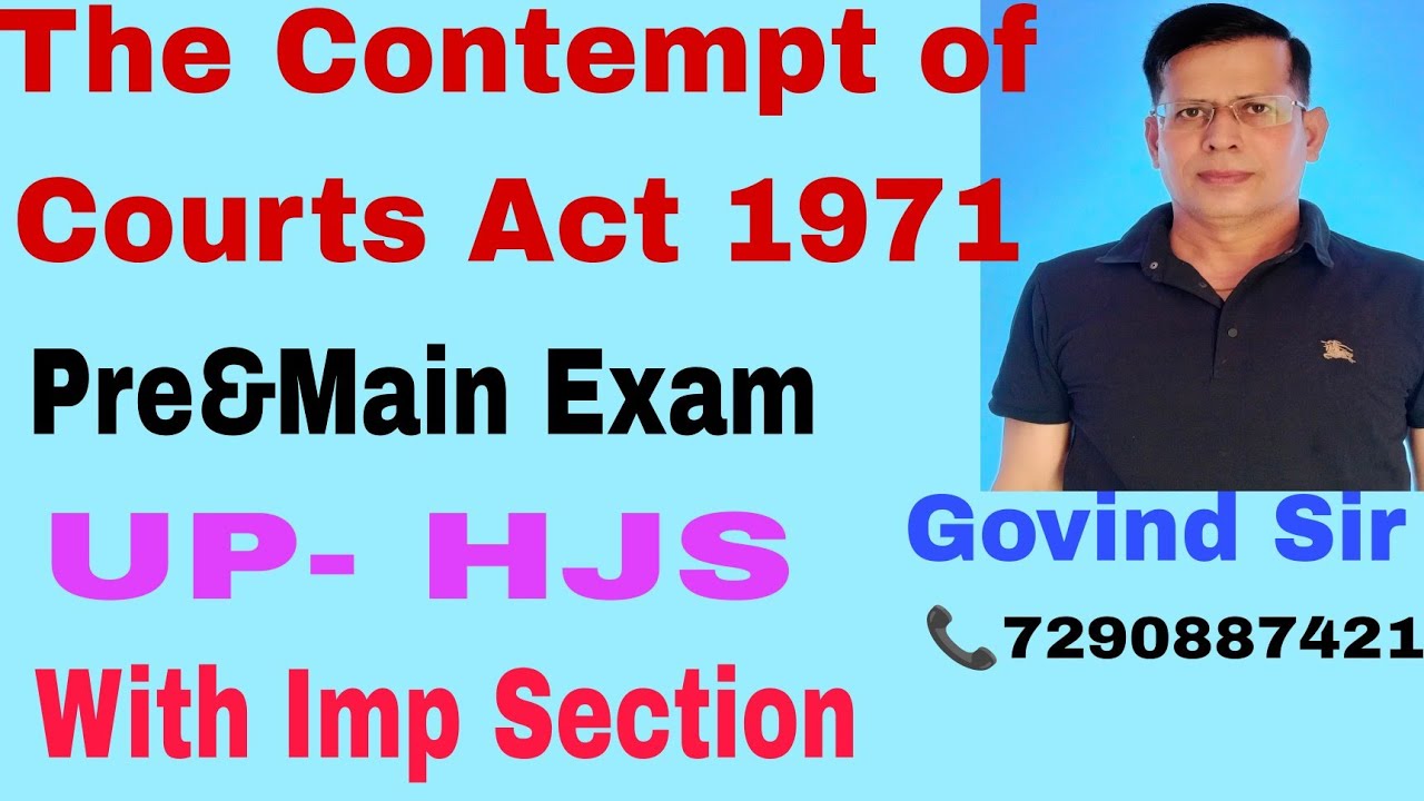 The Contempt of Courts Act 1971# UP HJS Pre & Main Examination# Govind Sir