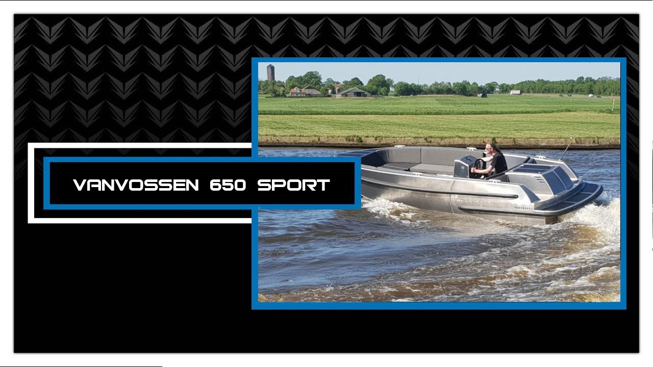 Sloep en tender videoblog # 278 Vanvossen 650 sport