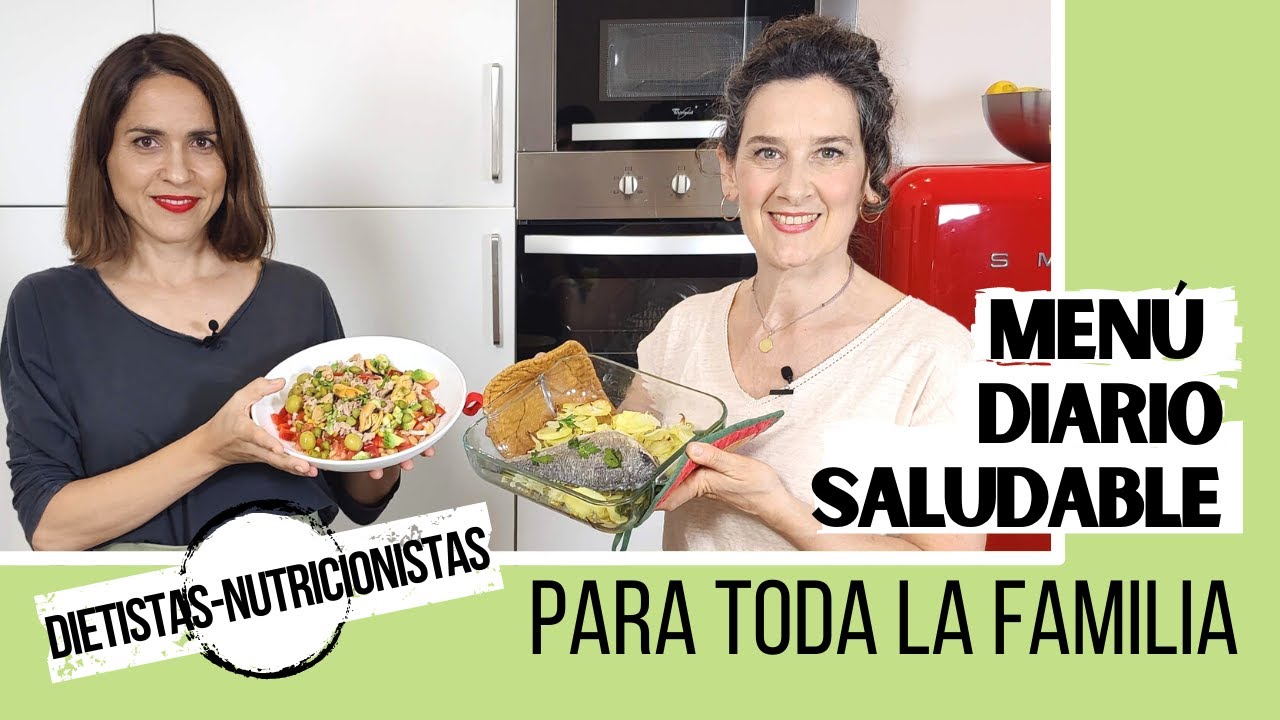 MEN&Uacute; DIARIO SALUDABLE PARA TODA LA FAMILIA | Dieta equilibrada y sana