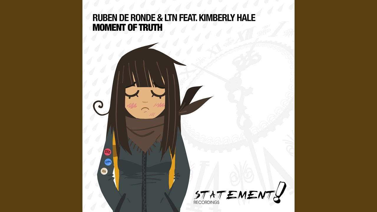 Moment Of Truth (Ruben de Ronde Mix)