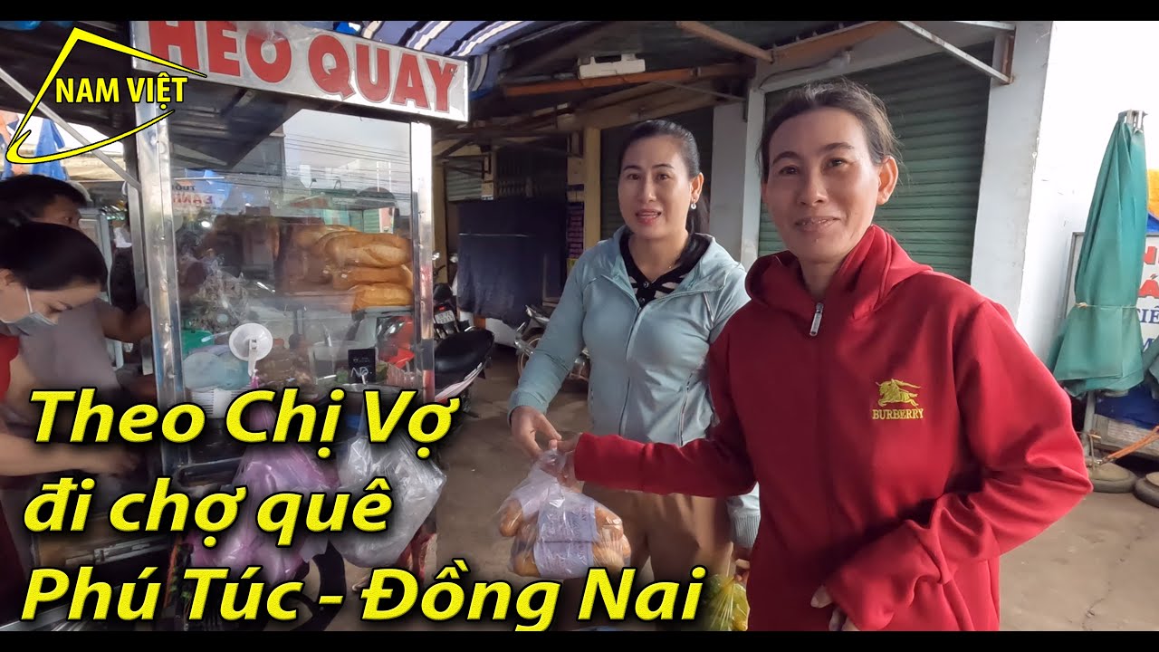 Theo chị 2 đi chợ quê miền đông (Phú Túc - Đồng Nai) Nam Việt 2440