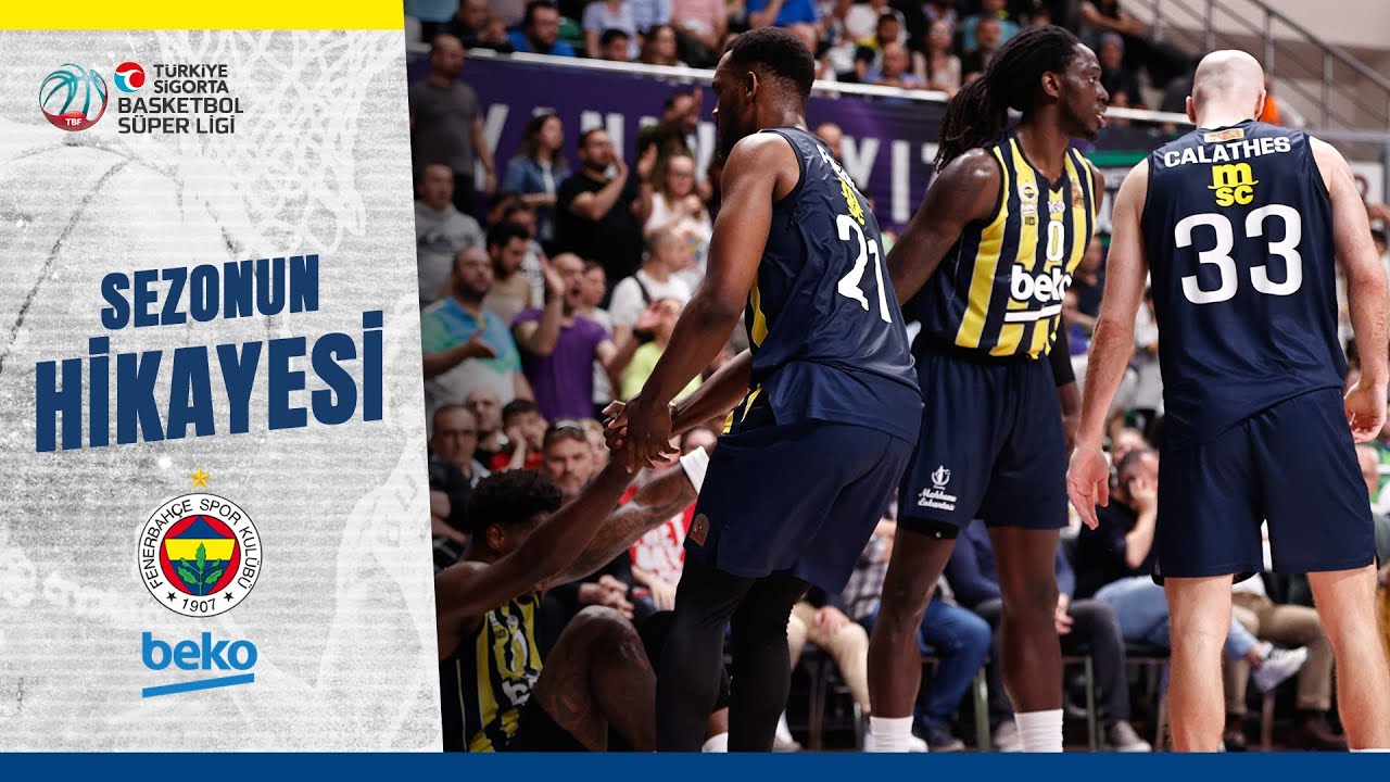 Fenerbahçe Beko Sezonun Hikayesi | Türkiye Sigorta Basketbol Ligi 2022/23 Sezonu