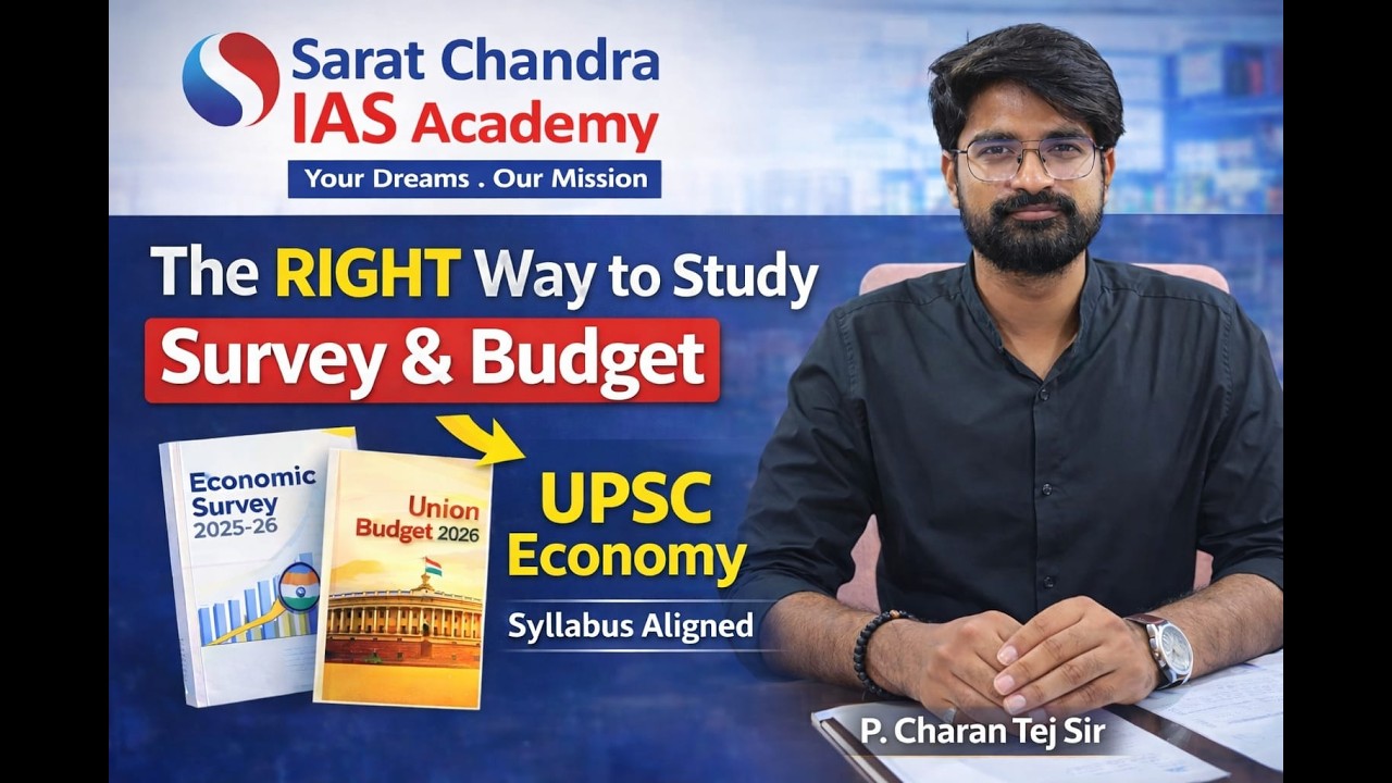 Special Class on Budget & Economic Survey 📊 | UPSC, APPSC & TGPSC | Sarat Chandra IAS Academy
