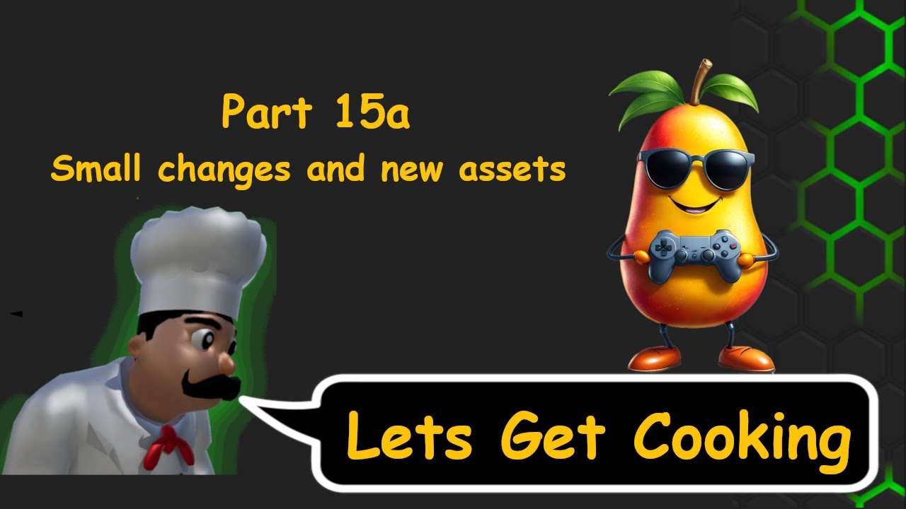 Unreal Engine 5 Cooking game (Let's Get Cooking) Part 15a Small changes and new assets