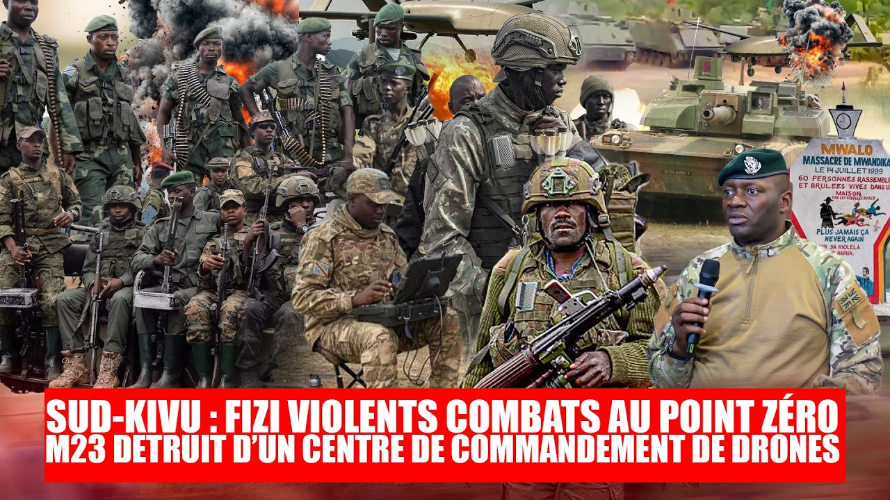 RDC aujourd’hui: Sud-Kivu : Fizi secoué par de violents combats, la situation devient critique