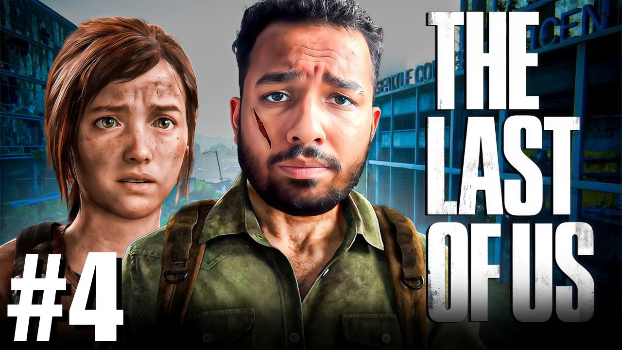 🔴LIVE: The Last of Us PS5 Walkthrough (Hindi) | Day 4
