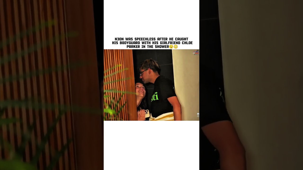 N3on was SPEECHLESS after he CAUGHT his Bodyguard with his Girlfriend Chloe Parker😳😯 #n3on