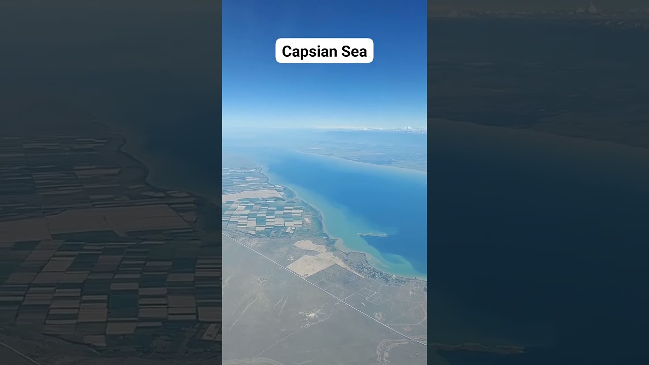 Stunning Aerial View of the Caspian Sea | Top airplane Footage 2024