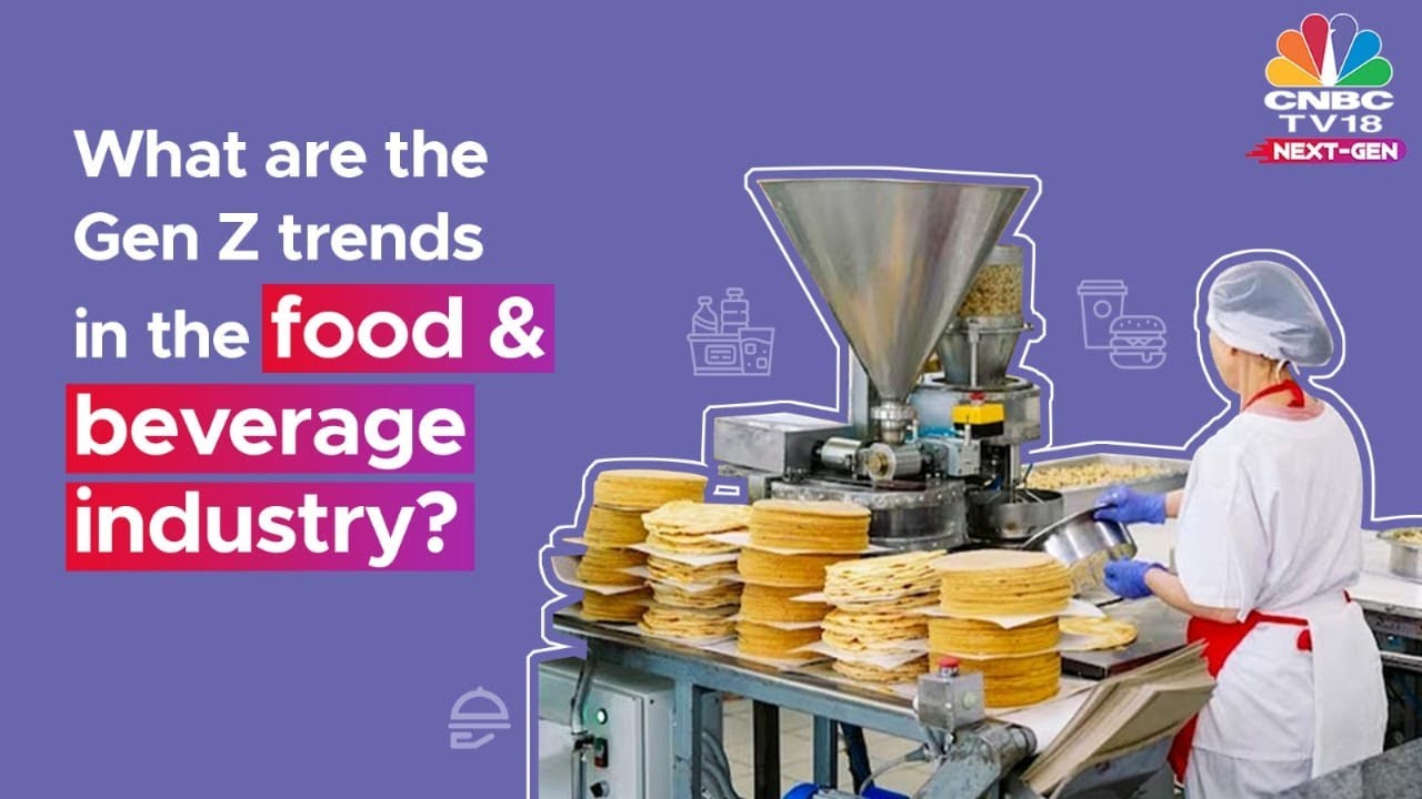 What Are The Gen Z Trends In The Food & Beverage Industry? | CNBC TV18 Next-Gen