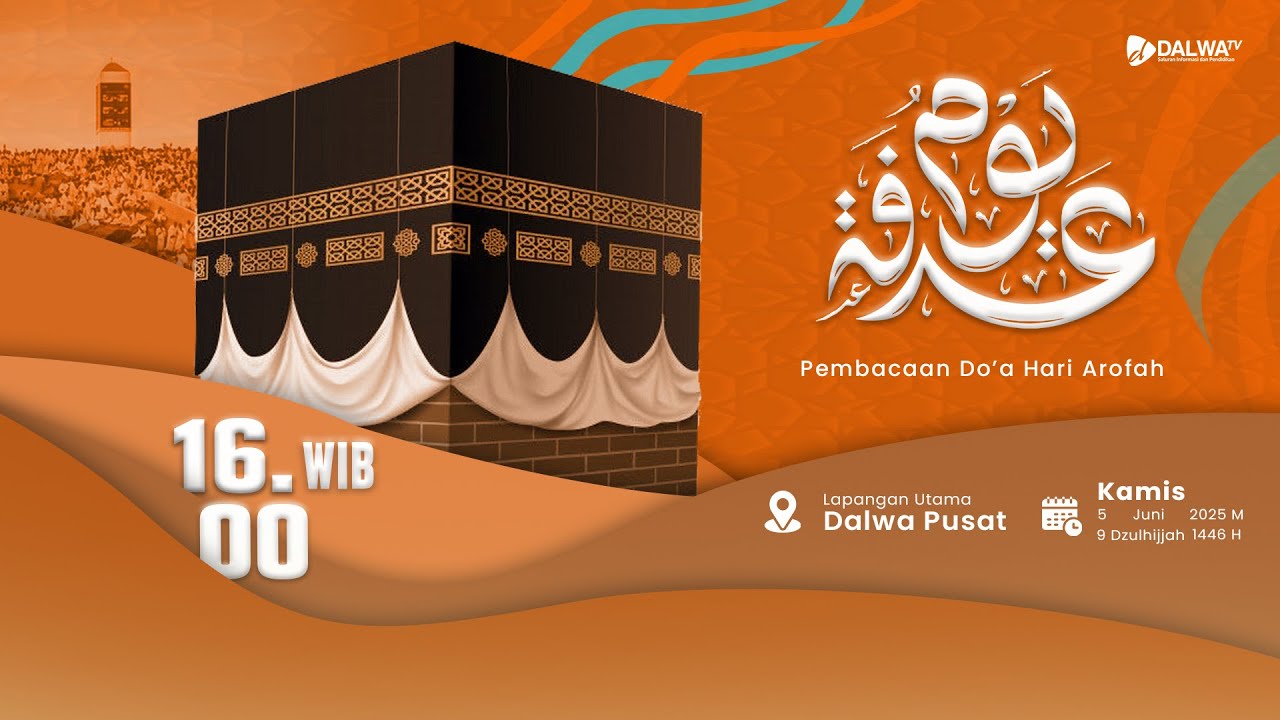 🔴LIVE || PEMBACAAN DO'A ARAFAH DAN BUKA BERSAMA DI PONPES DARULLUGHAH WADDA'WAH PUSAT