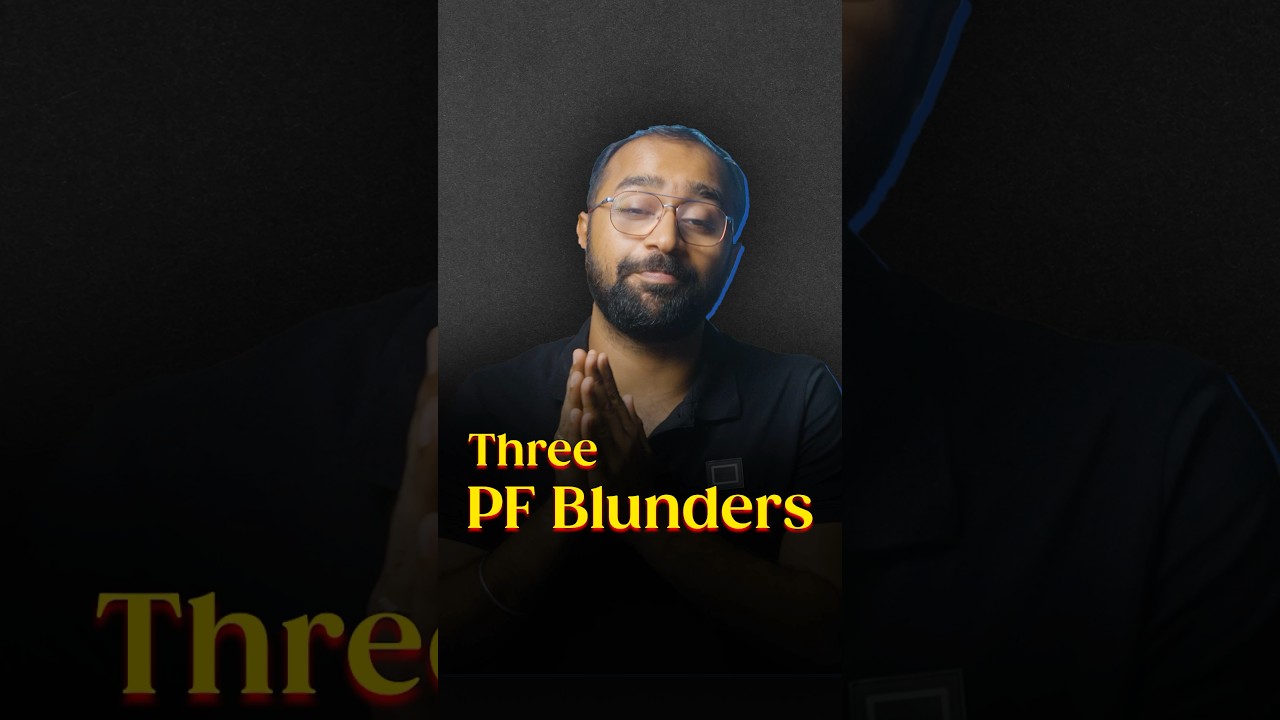 3 PF Blunders every Employee Must Know! #LLAShorts 714