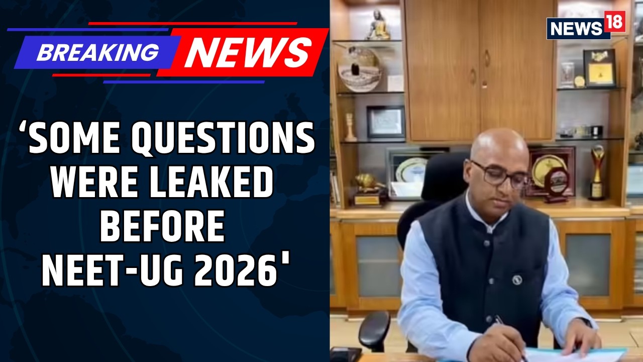 NEET 2026 Re-Exam In 7-10 Days? NTA DG Confirms Questions Were Leaked Before Test | News18