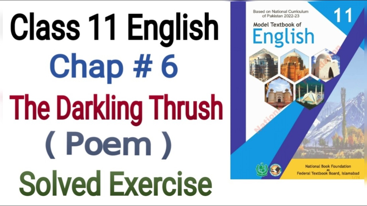 Class 11 | Unit 6 | The Darkling Thrush | Poem | Exercise #poem #NBF #fbise
