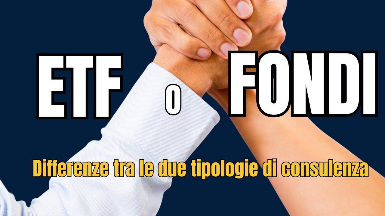 ETF o FONDI? cosa ti conviene davvero?