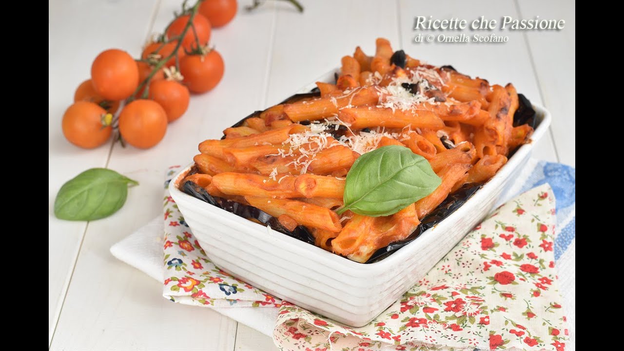 Pasta alla norma al forno - Ricette che Passione