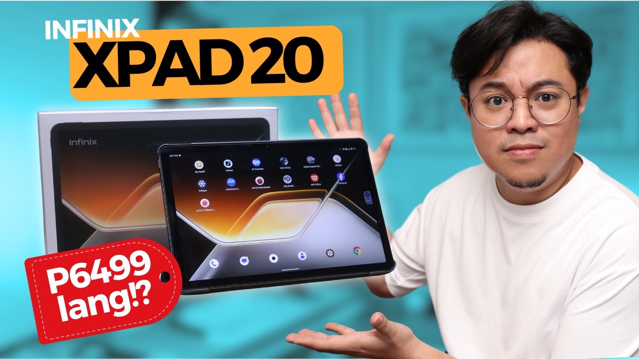 Infinix XPAD 20 - P6499 na Budget Tablet ngayong 2025!?