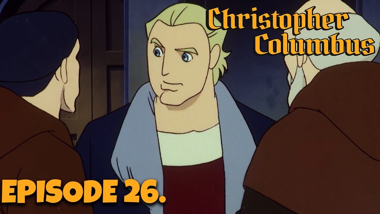 CHRISTOPHER COLUMBUS – Episode 26 | Triumph, Chains & Legacy | Full Finale