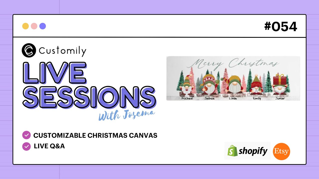 Customily Live Sessions 054 - Personalized Canvas using LAYOUTS (Full Tutorial) + Q&A