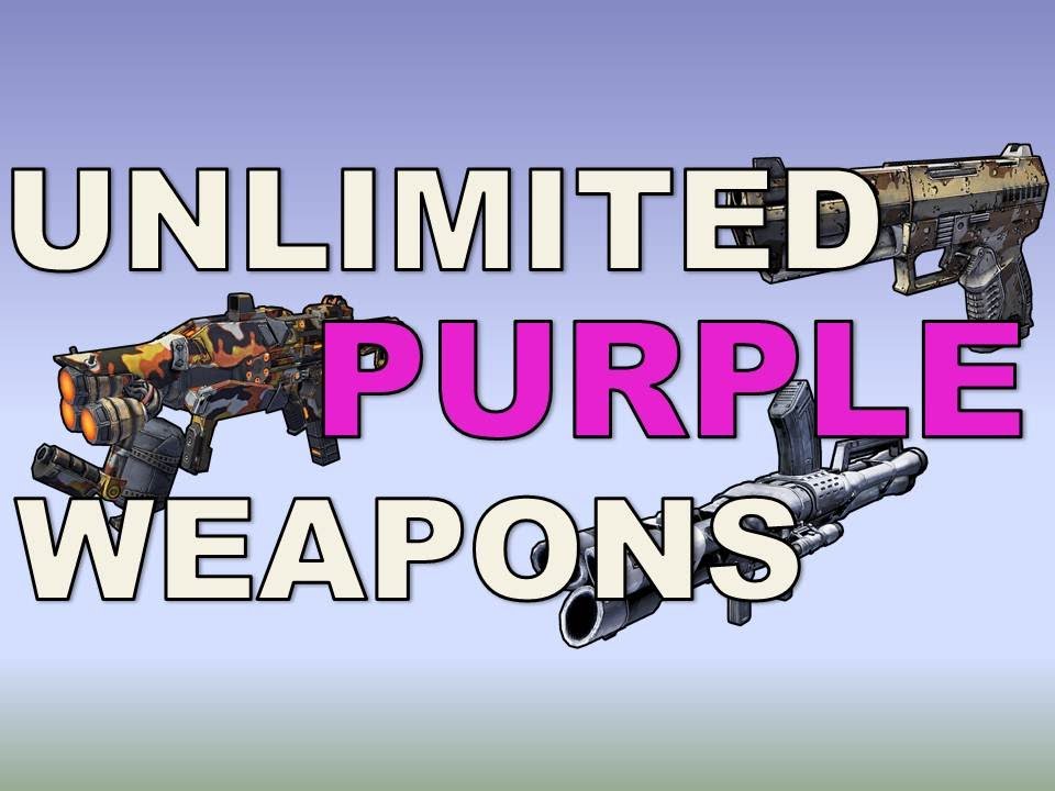 Unlimited PURPLE Weapons In Borderlands 2 (Amazing loot)