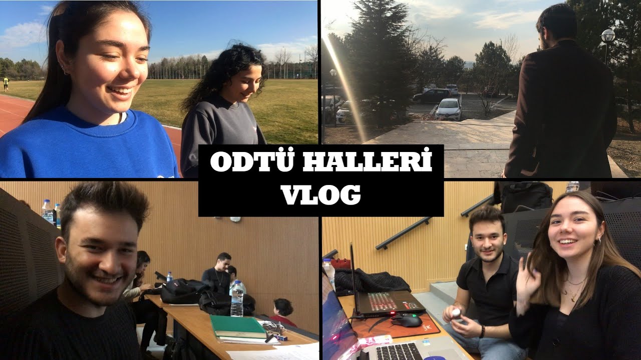 ODTÜ Halleri | Coronadan Önce Neler Yapıyorduk? | Ortaya Karışık #Vlog