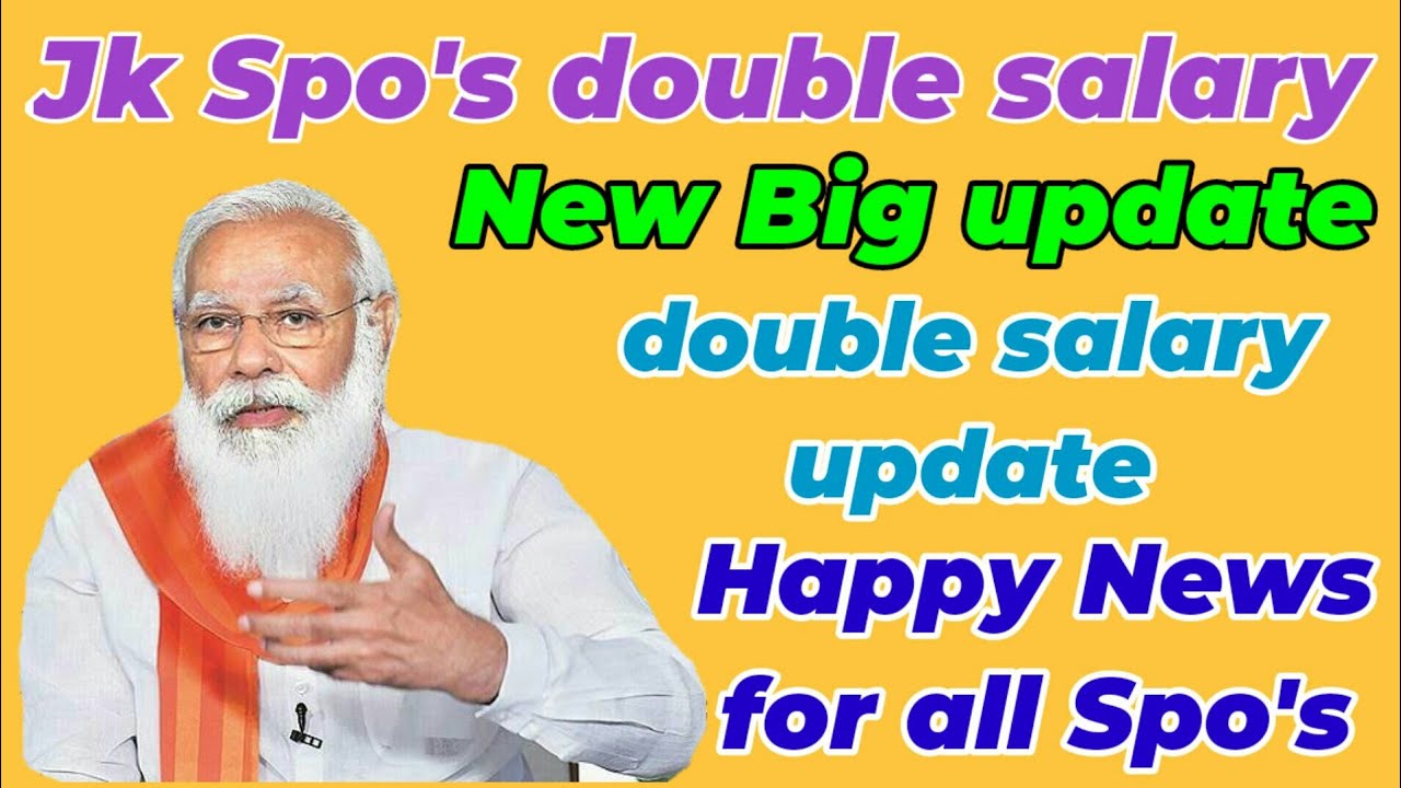 JK SPO DOUBLE SALARY UPDATE | SPO DOUBLE SALARY NEWS | SPO REGULARISATION UPDATE | SPO DOUBLE SALARY