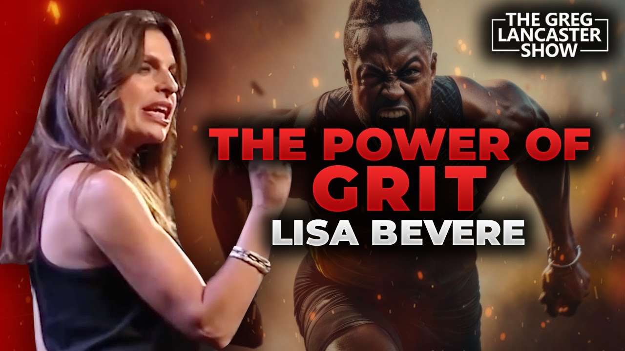 #SuccessSecret - The Power of GRIT, Lisa Bevere