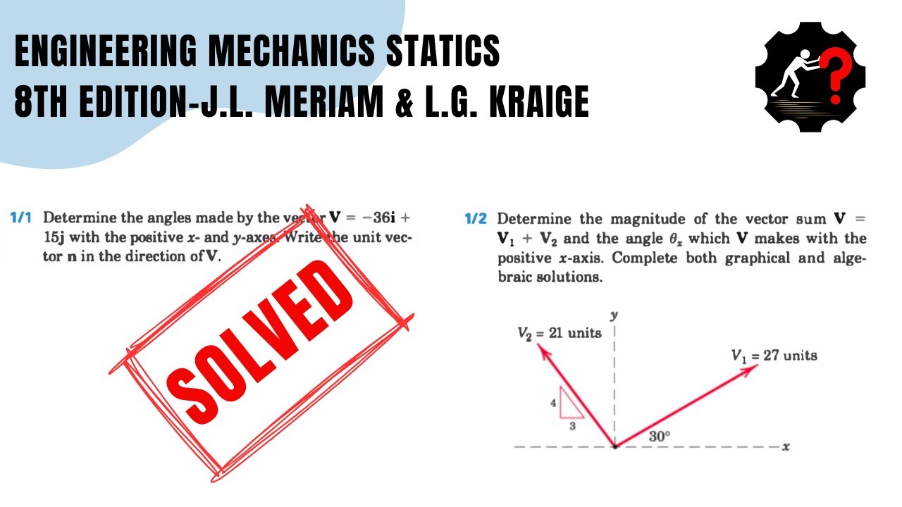 Solved Problem 1.1 &1.2 | Calculate Vector Angles Step By Step With Simple Guide