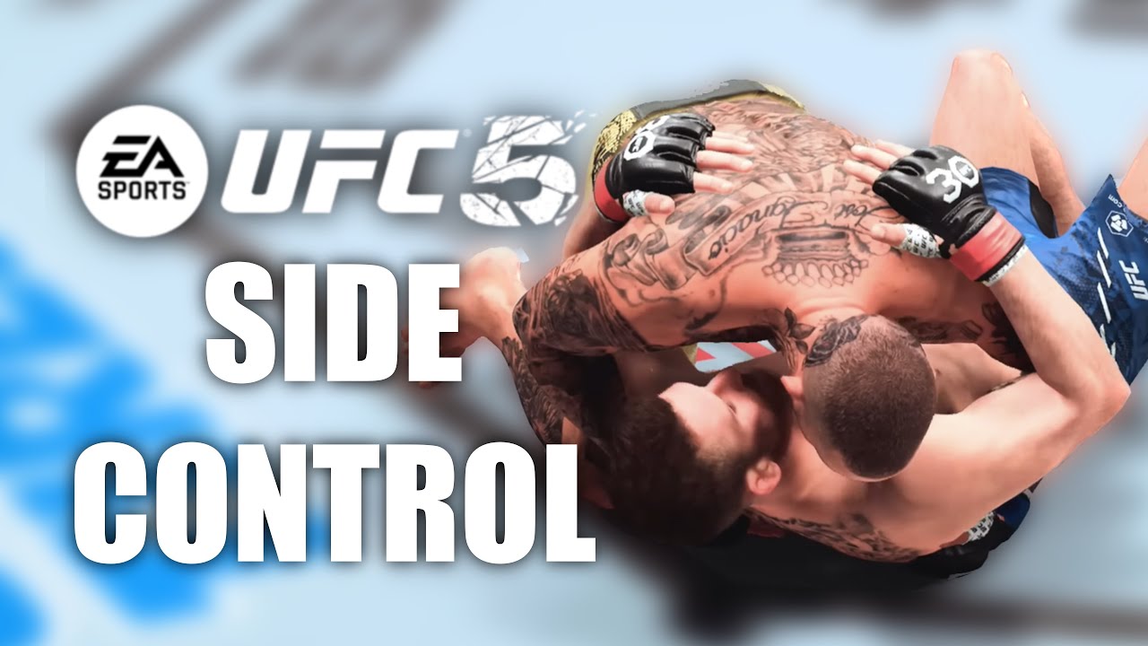 UFC 5 | SIDE CONTROL TIPS / TRICKS | HOW TO GRAPPLE