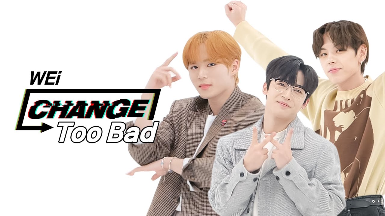 [CHANGE CAM] 위아이 - 투 배드 (WEi - Too Bad) l 주간아이돌(Weekly Idol)