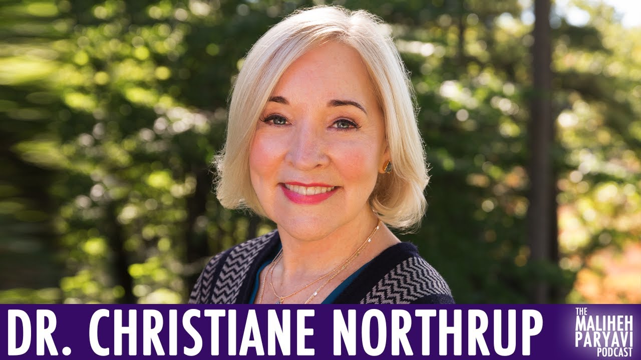 Ep #5 - Dr. Christiane Northrup: How to Achieve Optimal Health