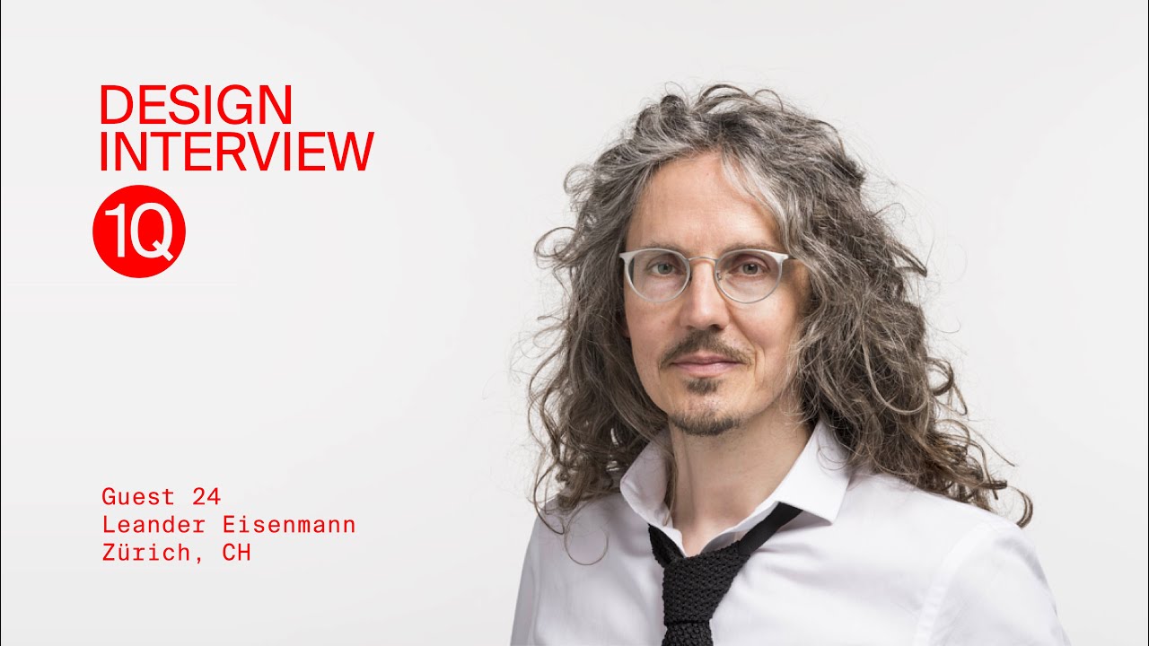 Leander Eisenmann / Guest 24 — Design Interview 1Q