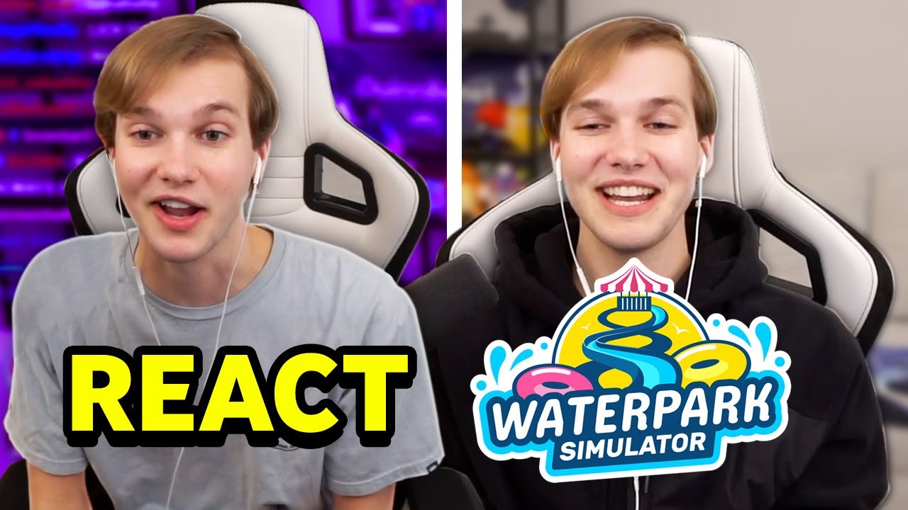 Chatting, Reacting, then Waterpark Simulator #3