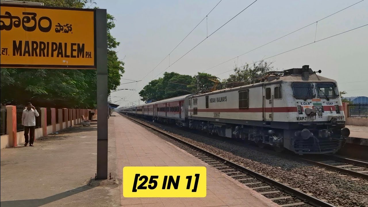 [25 IN 1] MARRIPALEM RAILWAY STATION RATNACHAL + PRASANTI + MAIL + TIRUMALA DURG VB + SC VB + PATNA