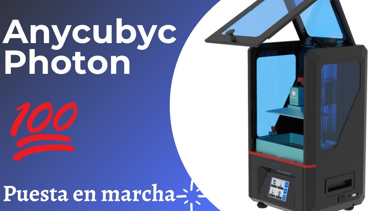 💥Anycubic Photon. 🔧Puesta en marcha y primera impresión