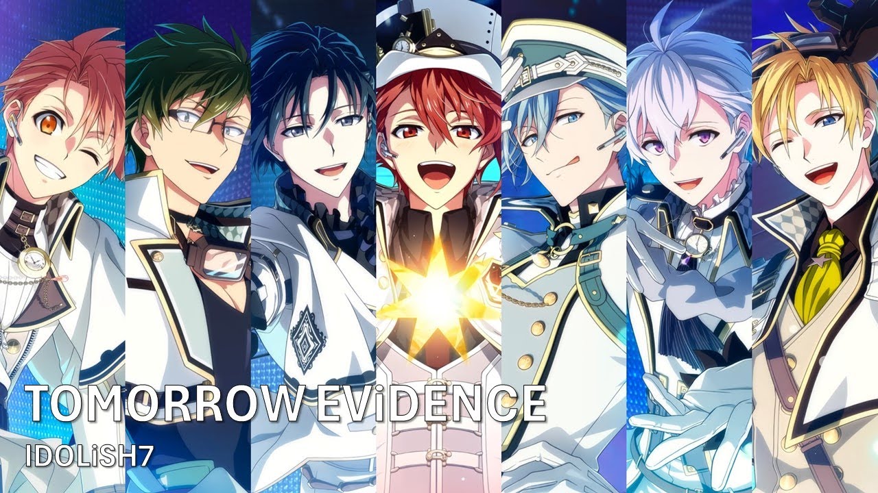 【아이나나】 TOMORROW EViDENCE - IDOLiSH7 【가사/歌詞】