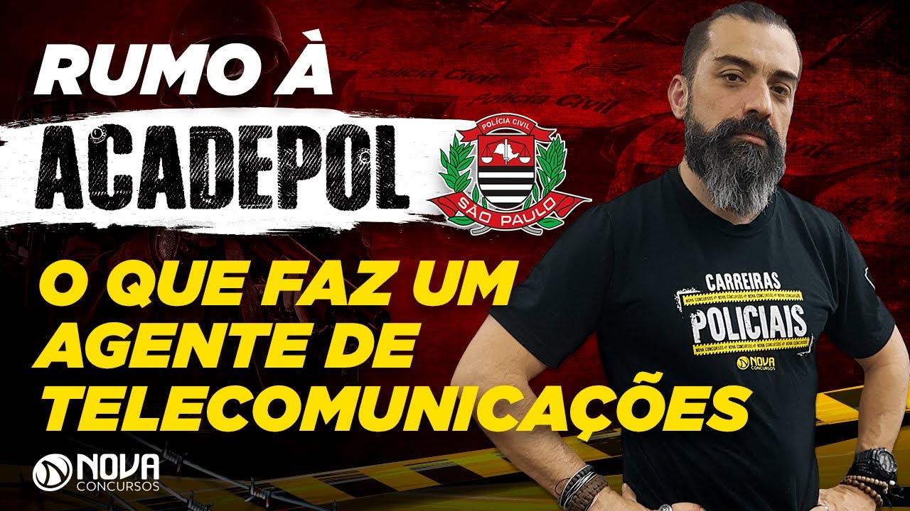 O que faz um Agente de Telecomunica&ccedil;&otilde;es PC SP | Projeto Rumo &agrave; Acadepol