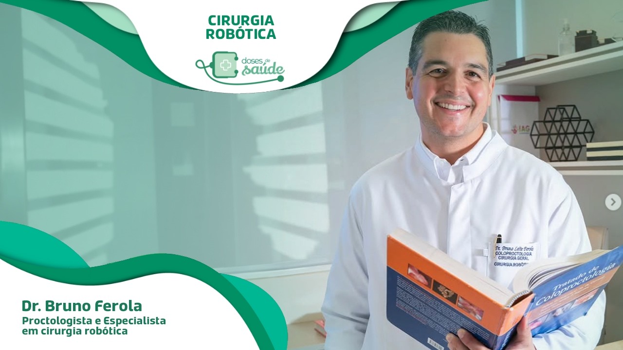 Doses de Saúde - Episódio 107 - Cirurgia Robótica