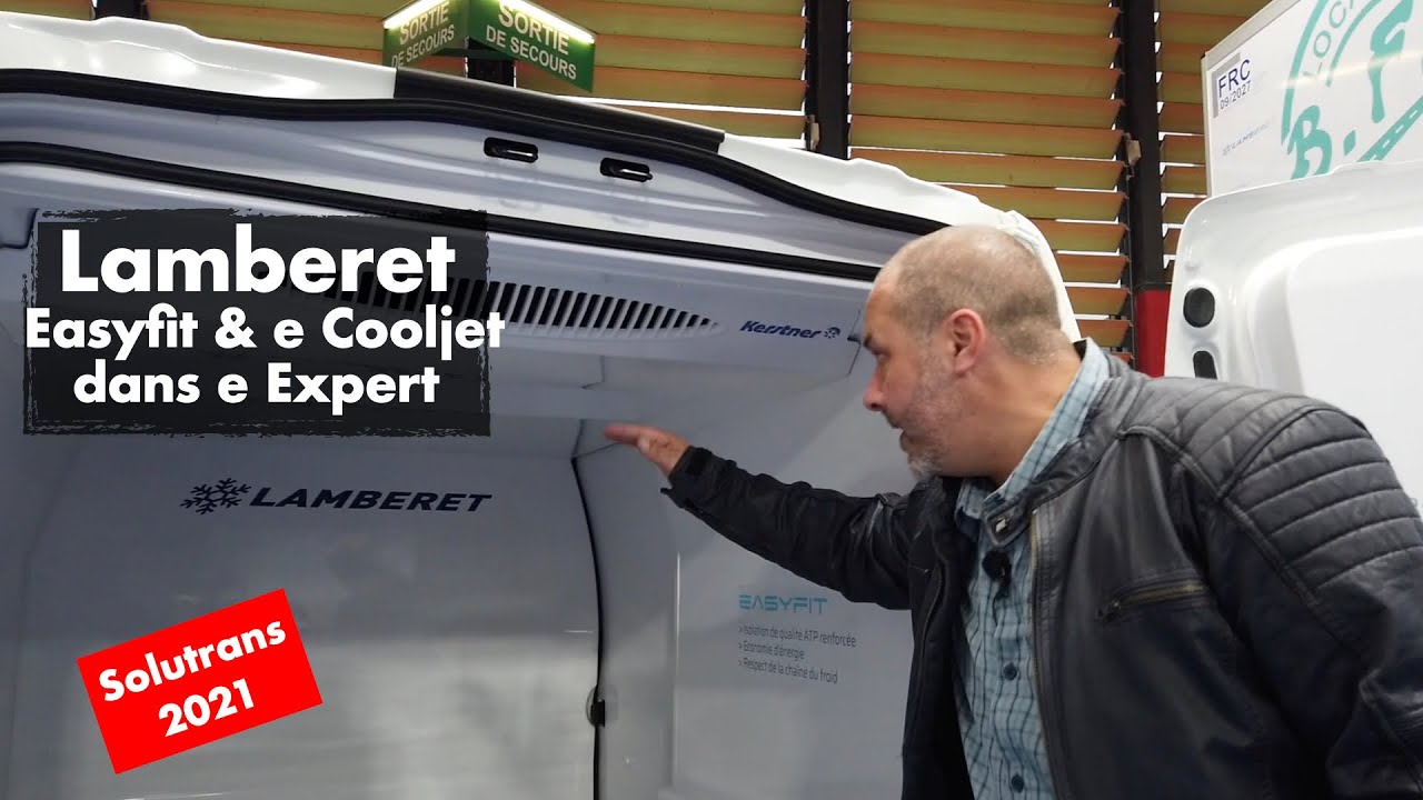 Lamberet Easyfit et Kerstner e CoolJet 106 dans Peugeot e Expert &agrave; Solutrans 2021