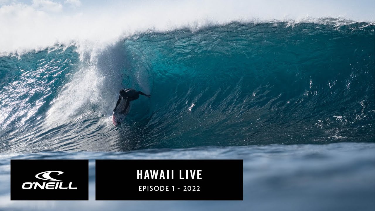Hawaii Live: Early Season Ripping with Team O'Neill