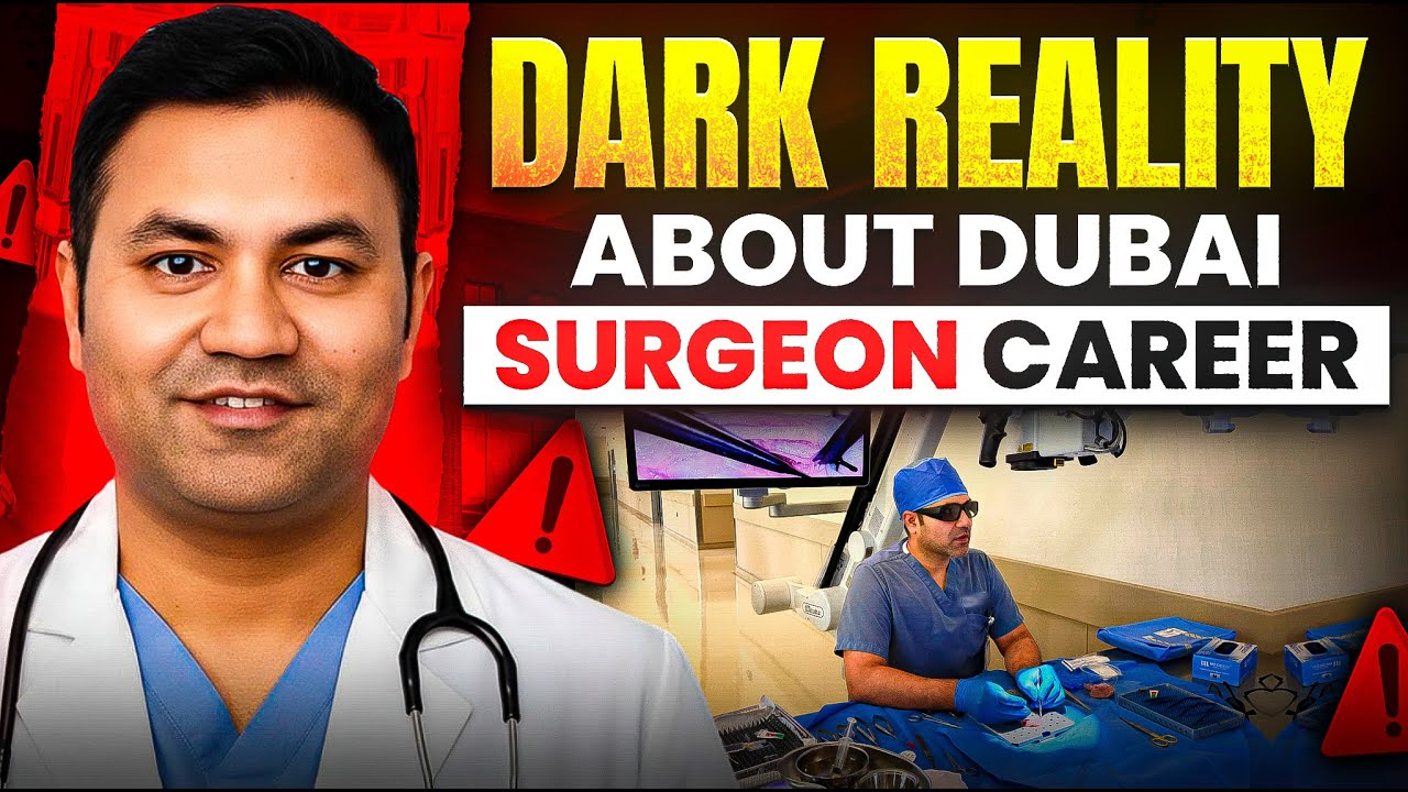 Dubai Surgeon Career : Worth It Today?