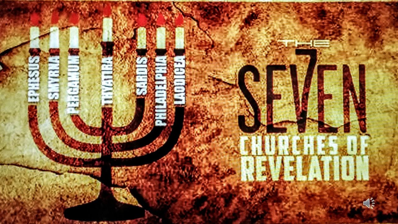 THE SEVEN CHURCHES OF REVELATION
