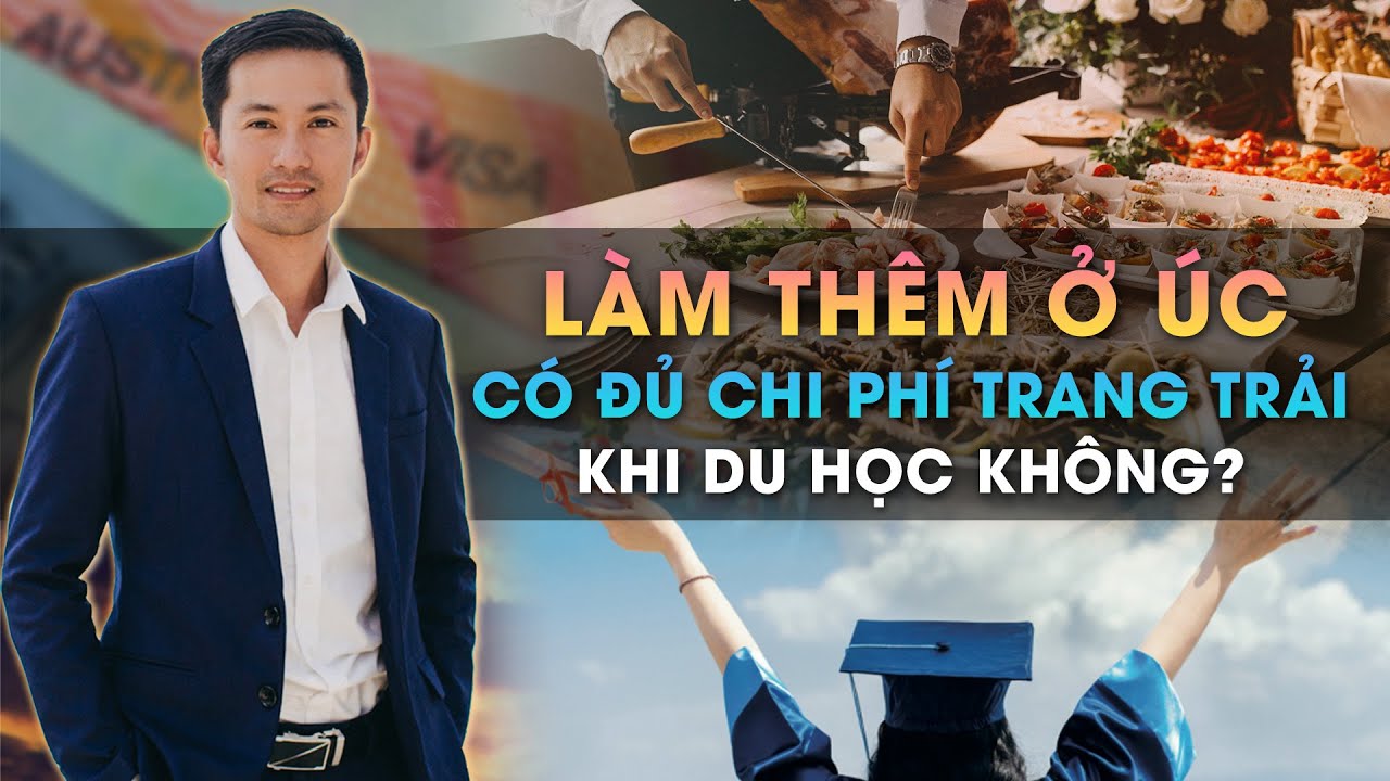 Làm thêm ở Úc có đủ chi phí trang trải khi du học không?