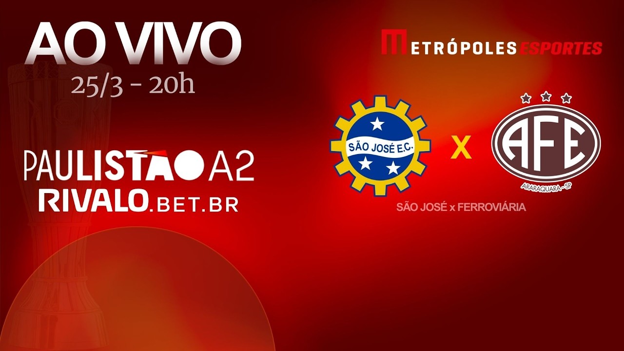 PAULIST&Atilde;O S&Eacute;RIE A2 2026 - S&Atilde;O JOS&Eacute; x FERROVI&Aacute;RIA - AO VIVO E COM IMAGENS - 25.03.26